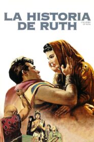 La Historia de Ruth (The Story of Ruth)