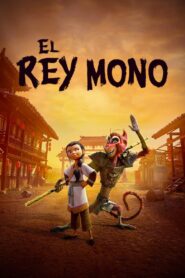 El Rey Mono (The Monkey King)