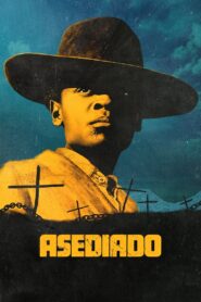 Asediado (Surrounded)