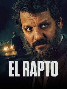 El Rapto (The Rescue: The Weight of the World)