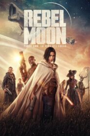 Rebel Moon 1: La Niña del Fuego (Rebel Moon – Part One: A Child of Fire)