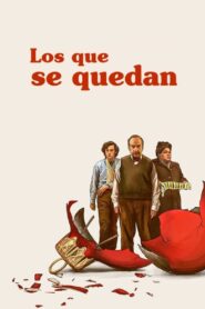 Los Que Se Quedan (The Holdovers)