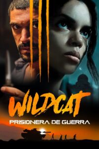 Wildcat: Prisionera de Guerra