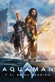 Aquaman 2: El Reino Perdido (Aquaman and the Lost Kingdom)