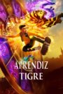 El Aprendiz del Tigre (The Tiger’s Apprentice)