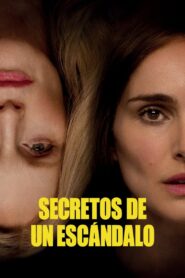 Secretos de un Escándalo (May December)