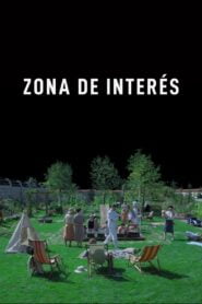 Zona de Interés (The Zone of Interest)